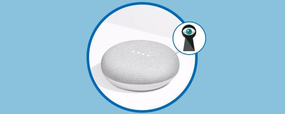 Google Home mini te ha estado espíando sin que te des cuenta