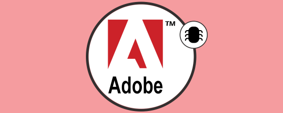 Parches de seguridad para vulnerabilidades críticas en Adobe