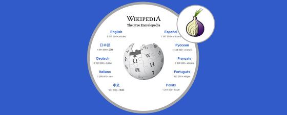 Wikipedia ya es accesible en todo el mundo a través de Dark Web