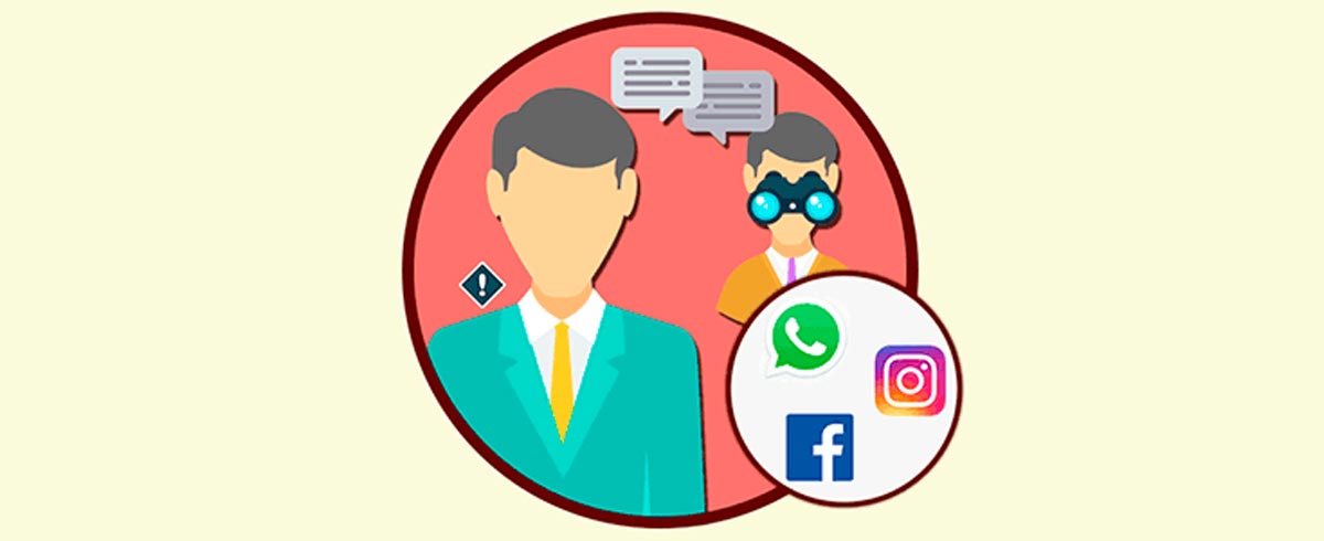 Cómo cotillear y espiar WhatsApp, Instagram y Facebook